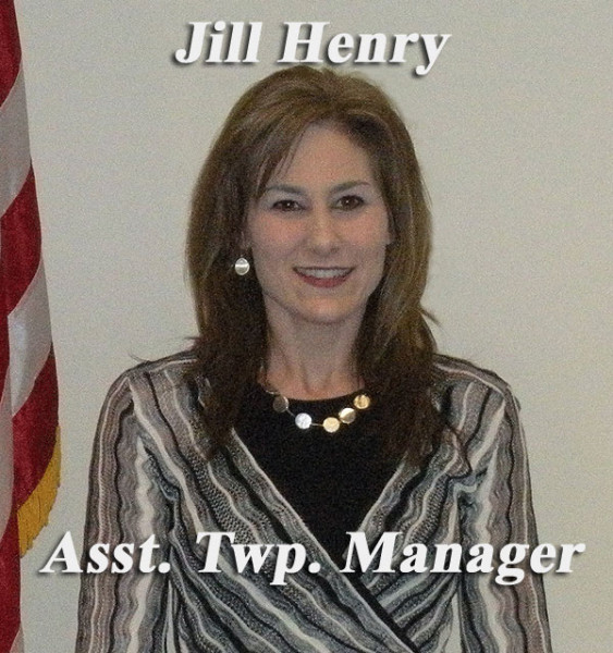 Jill Henry - Asst. Township Manager