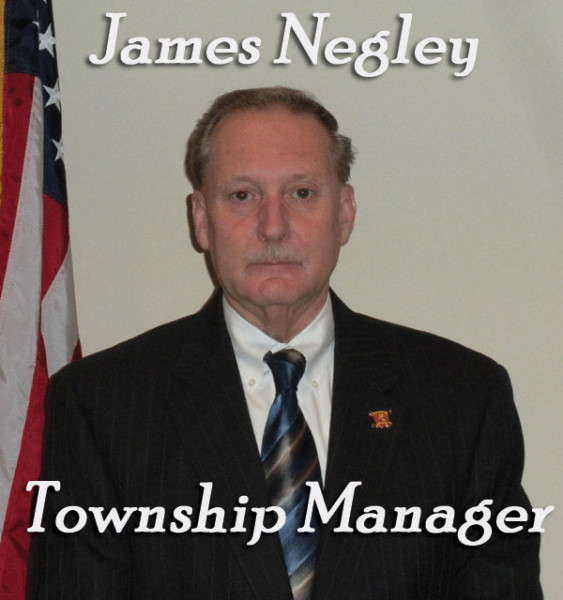 James Negley - Township Manager